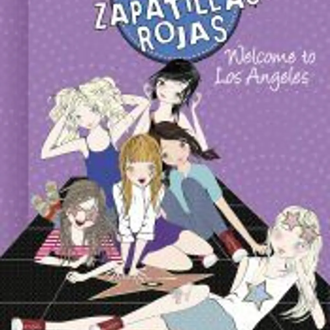 Welcome to Los Angeles! (Serie El Club de las Zapatillas Rojas 15) 1