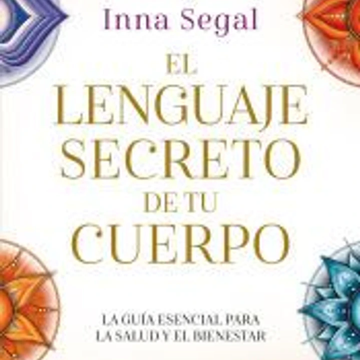 El lenguaje secreto de tu cuerpo 1