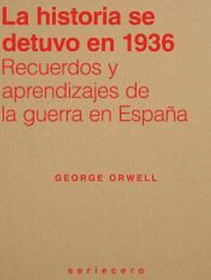 La historia se detuvo en 1936: Recuerdos y aprendizajes de la guerra en España