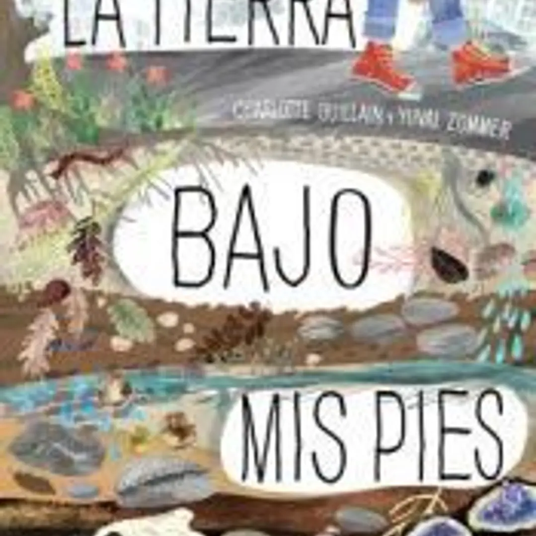 La tierra bajo mis pies 1