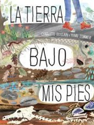 La tierra bajo mis pies