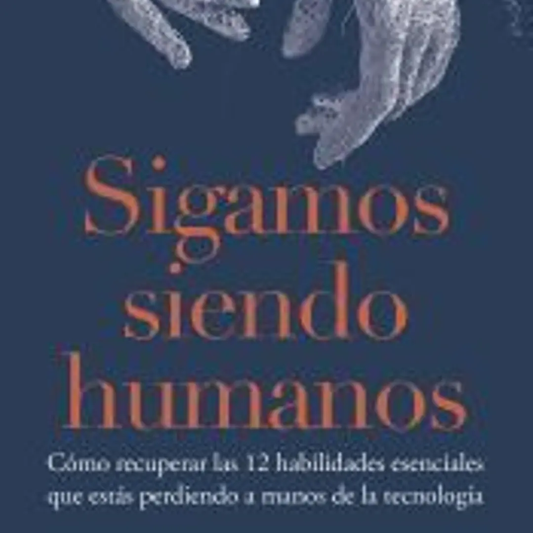 Sigamos siendo humanos 1