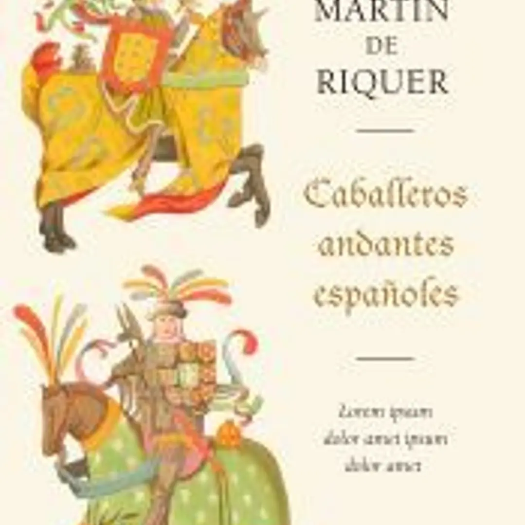 Caballeros andantes españoles 1