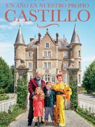 Un año en nuestro propio castillo