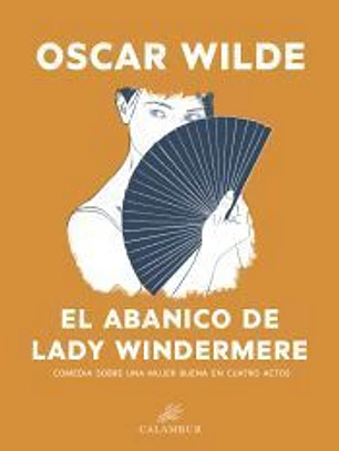 EL ABANICO DE LADY WINDERMERE