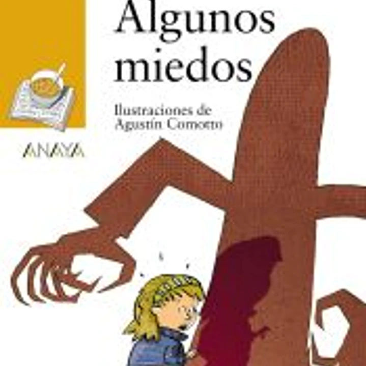 Algunos miedos 1