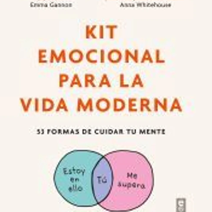 Kit emocional para la vida moderna 1
