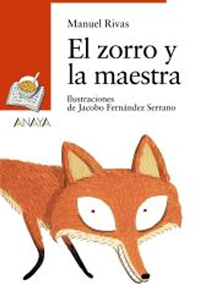 El zorro y la maestra