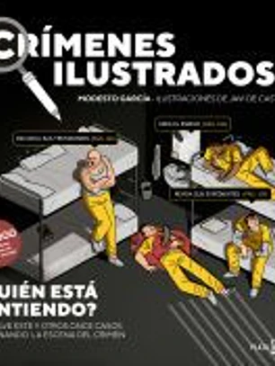 Crímenes ilustrados: ¿Quién está mintiendo?