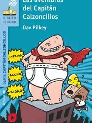 Las aventuras del Capitán Calzoncillos