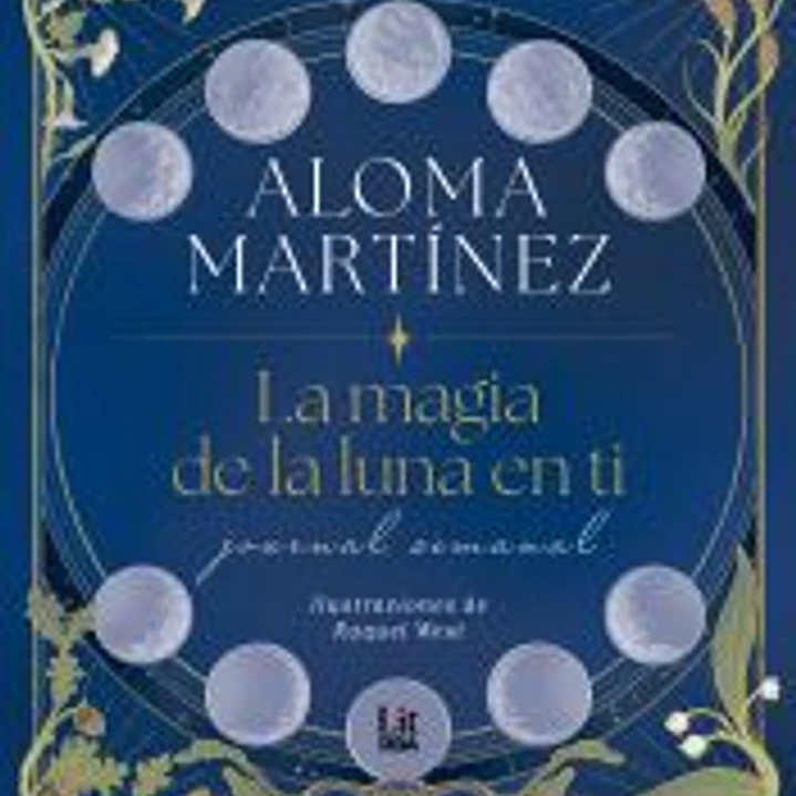 La magia de la luna en ti: Journal semanal 1