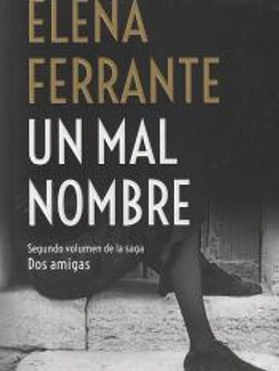 Un mal nombre (Dos amigas 2)