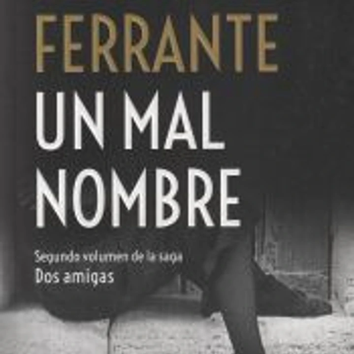 Un mal nombre (Dos amigas 2) 1