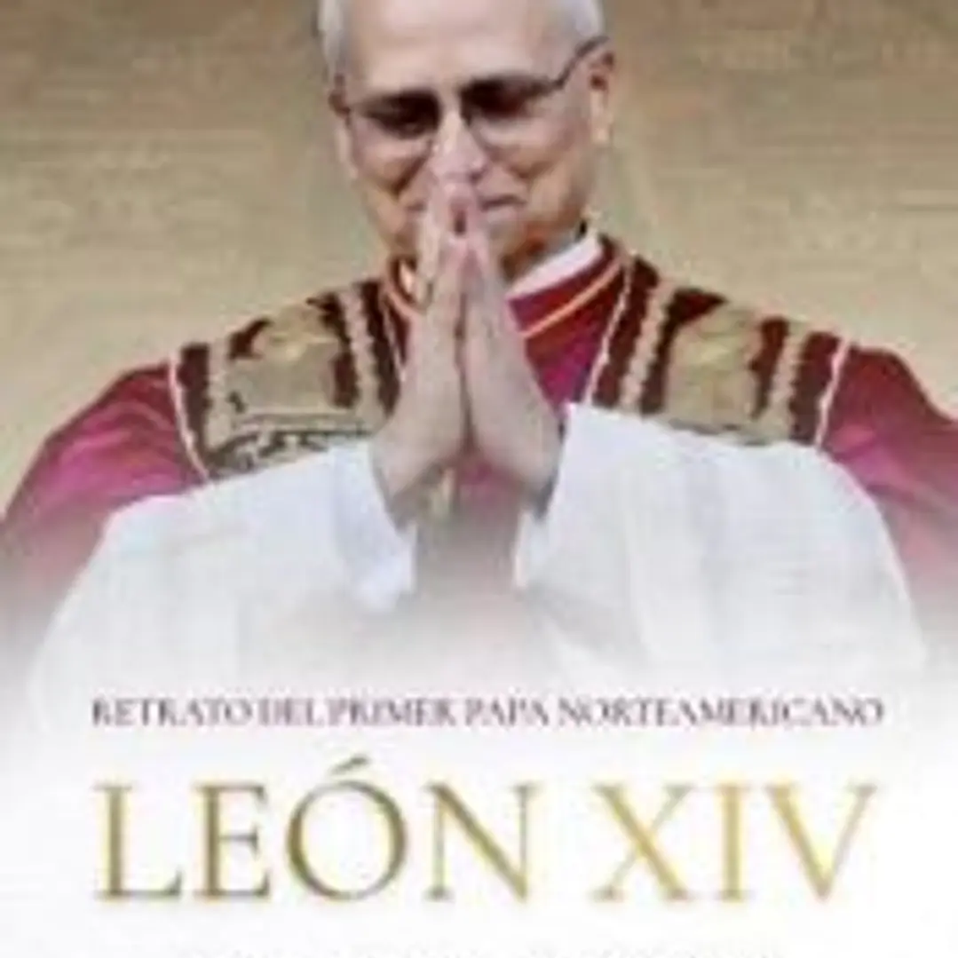 León XIV: Retrato del primer papa norteamericano 1
