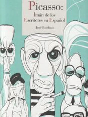 Picasso: imán para los escritores en español