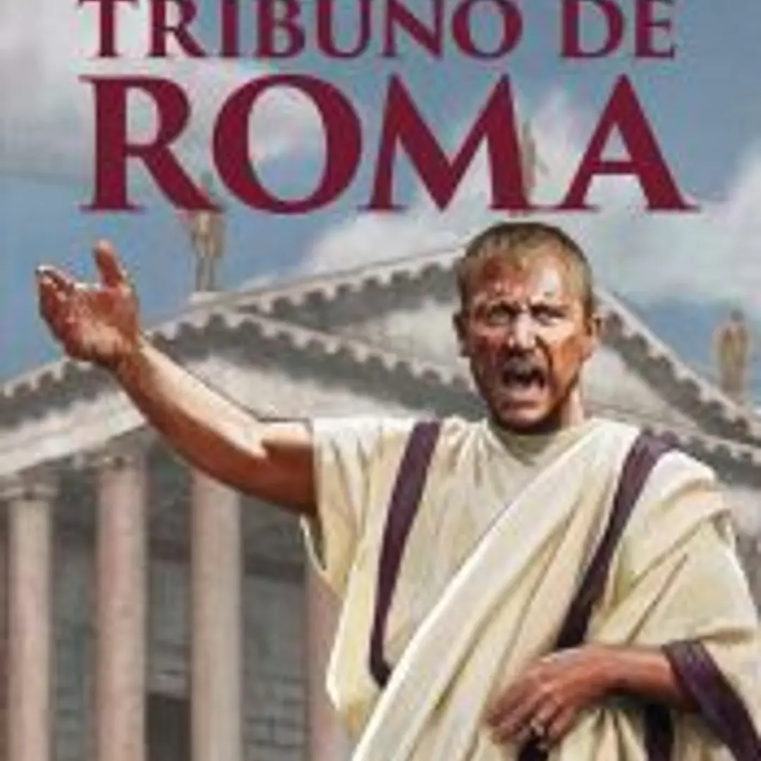 Tiberio Graco. Tribuno de Roma 1