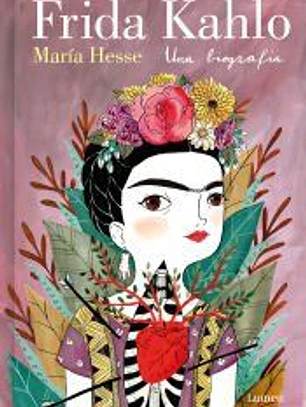 Frida Kahlo. Una biografía