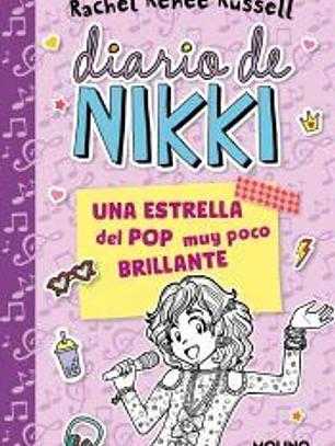 Diario de Nikki 3 - Una estrella del pop muy poco brillante
