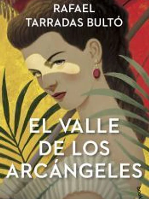 El Valle de los Arcángeles