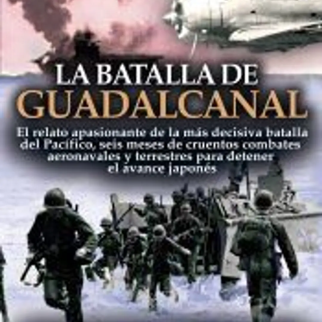LA BATALLA DEL GUADALCANAL 1