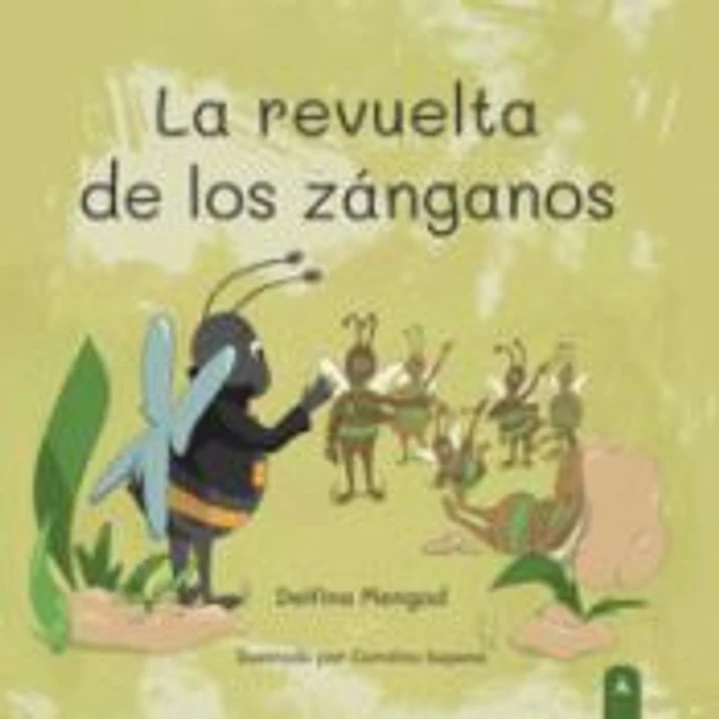 La revuelta de los zánganos 1