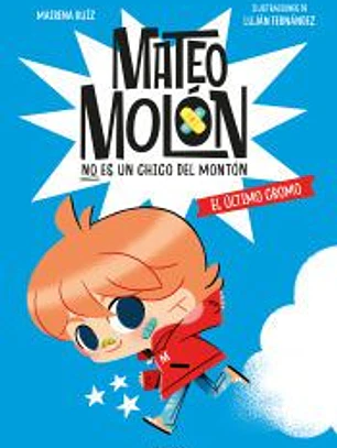 Mateo Molón 1 - El último cromo