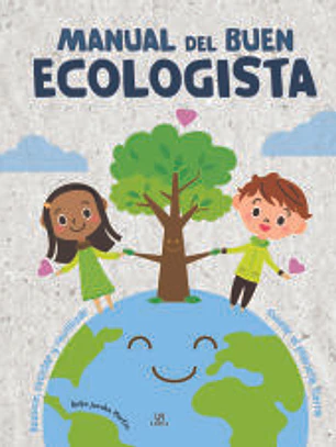 Manual del Buen Ecologista