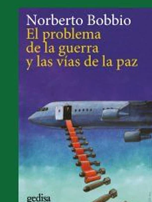 El problema de la guerra y las vías de la paz