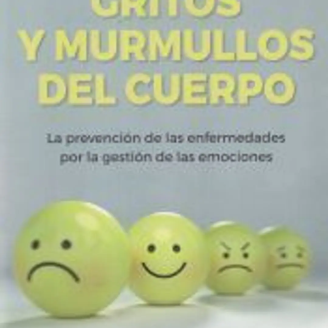 Gritos y murmullos del cuerpo 1
