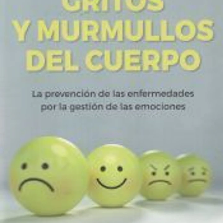 Gritos y murmullos del cuerpo 1