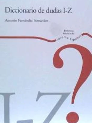 Diccionario de dudas I - Z