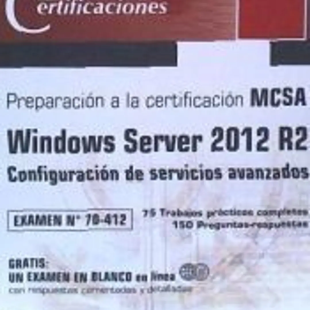 Windows Server 2012 R2 - Configuración de servicios avanzados Preparación para la certificación MCSA - Examen 70-412 1