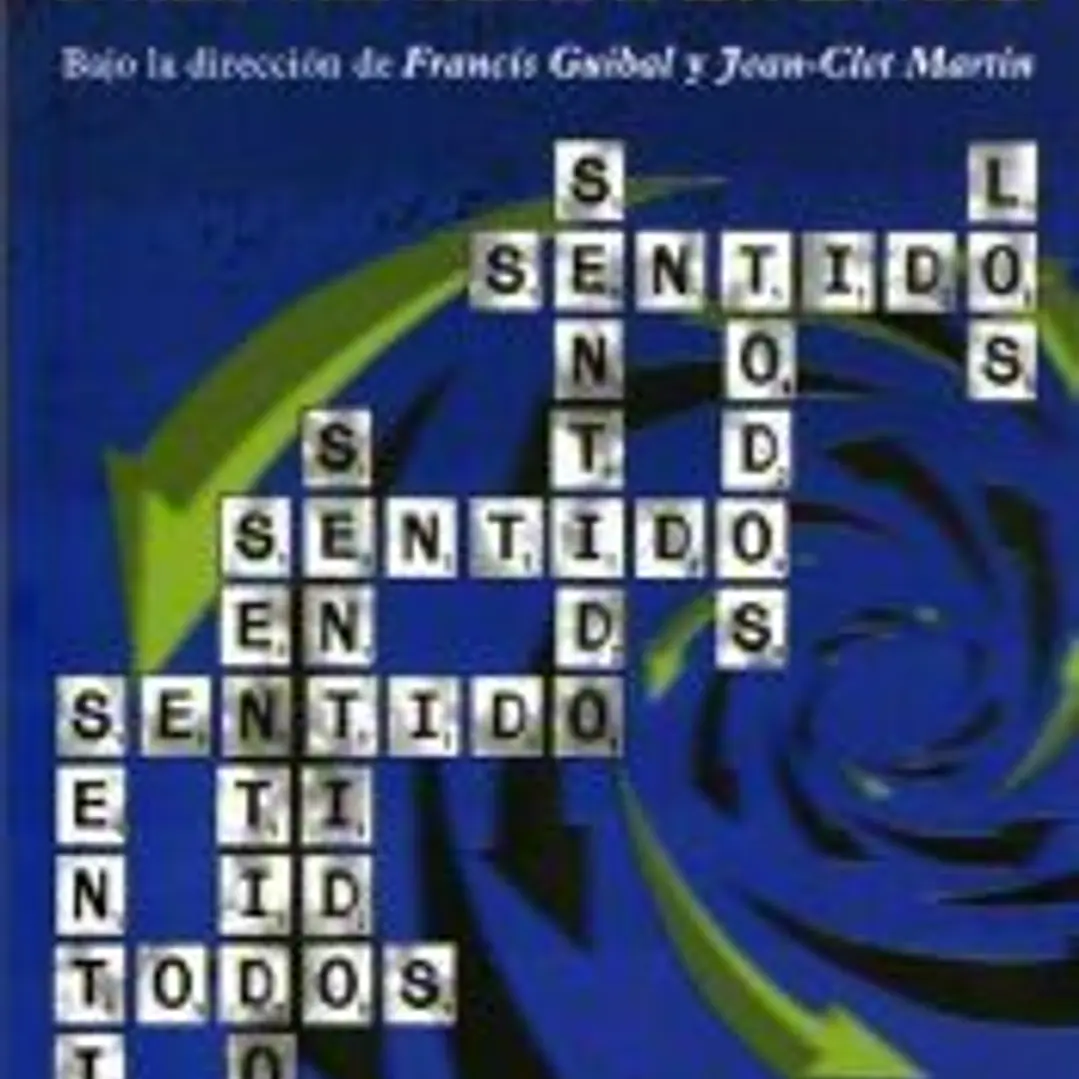 Sentido en todos los sentidos : Entorno a los trabajos de Jean Luc Nancy 1