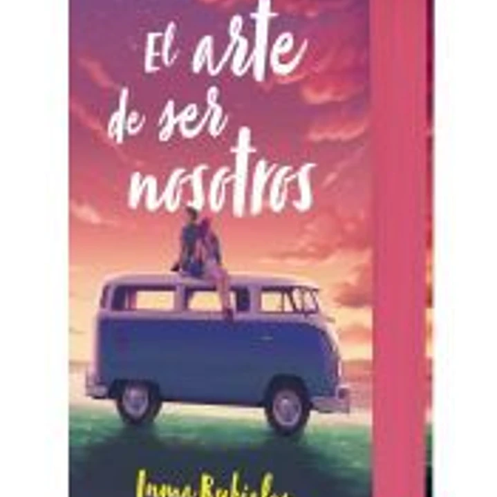 El arte de ser nosotros (edición especial) 1