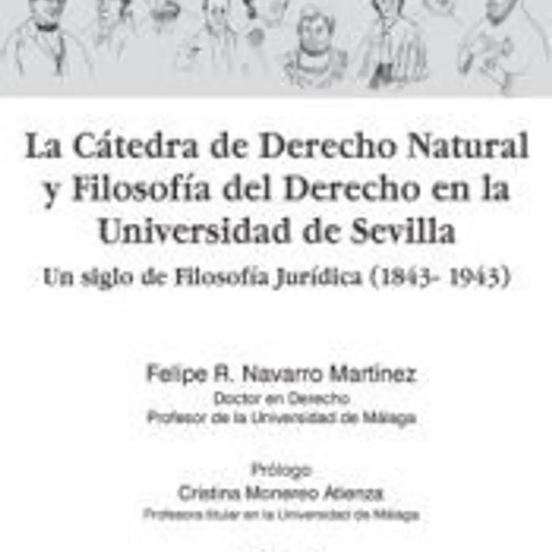 La Cátedra de Derecho Natural y Filosofía del Derecho en la Universidad de Sevilla: 1