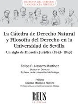 La Cátedra de Derecho Natural y Filosofía del Derecho en la Universidad de Sevilla: