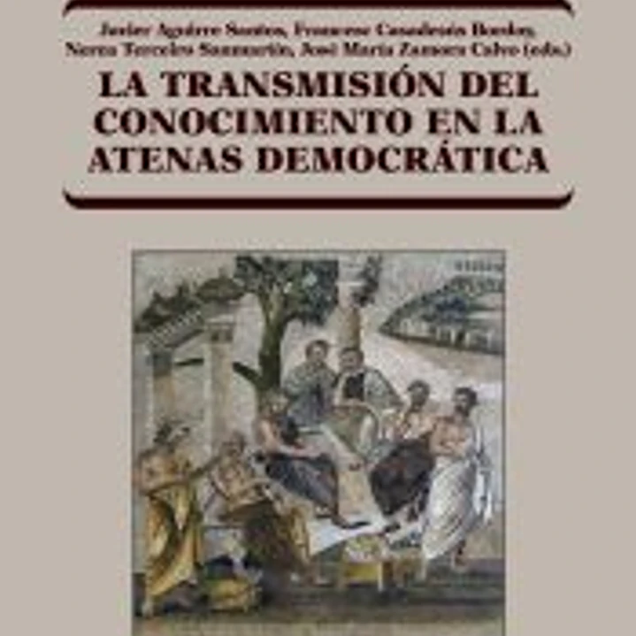La transmisión del conocimiento en la Atenas democrática 1