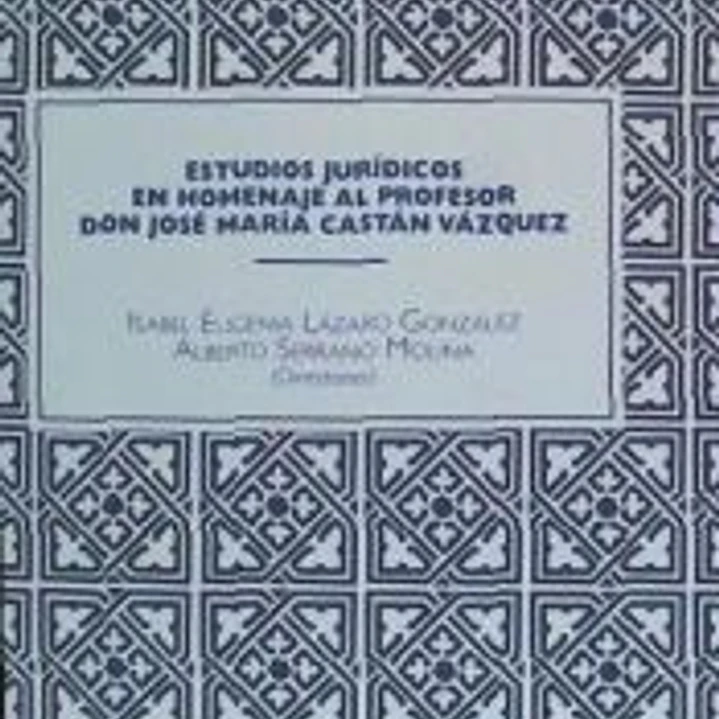 Estudios jurídicos en homenaje al profesor don José María Castán Vázquez 1