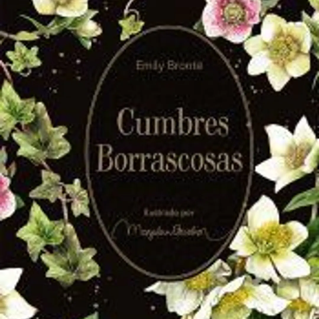 Cumbres borrascosas (El Jardín Secreto) 1