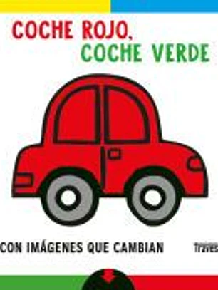 Coche rojo, coche verde