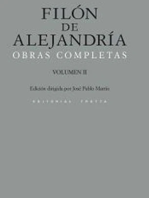 FILON DE ALEJANDRIA. OBRAS. II