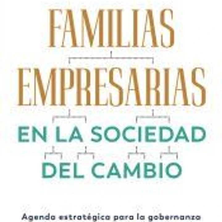 Familias empresarias en la sociedad del cambio 1