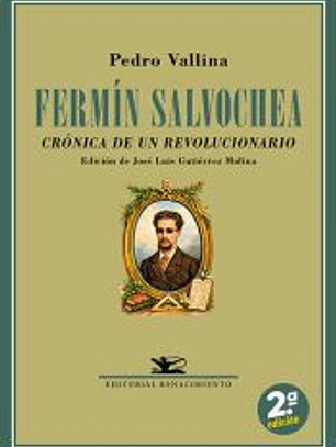 Fermín Salvochea. Crónica de un revolucionario