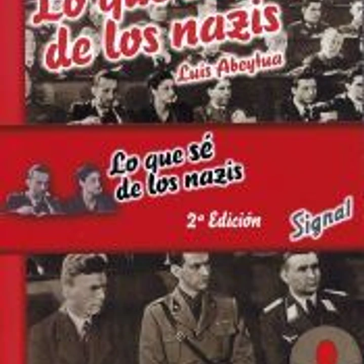 Lo que sé de los nazis 1