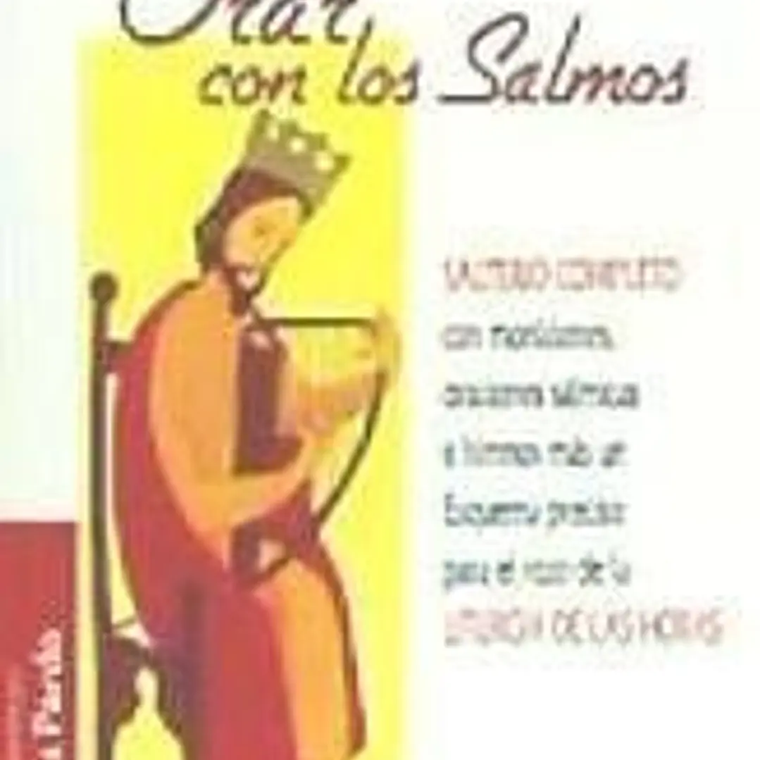 ORAR CON LOS SALMOS. (MC). RUSTICA 1