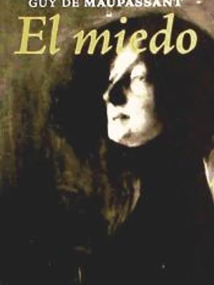 El miedo