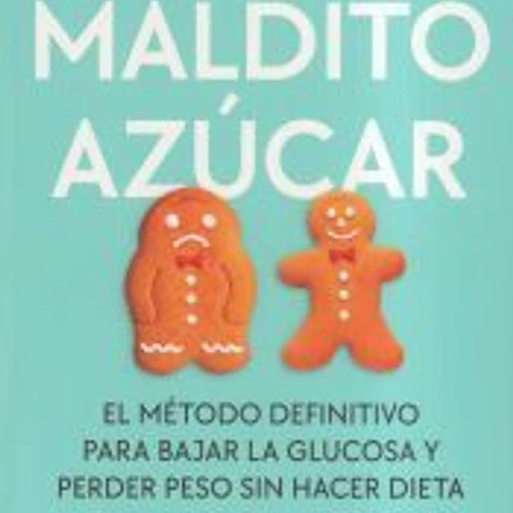 Maldito azúcar 1