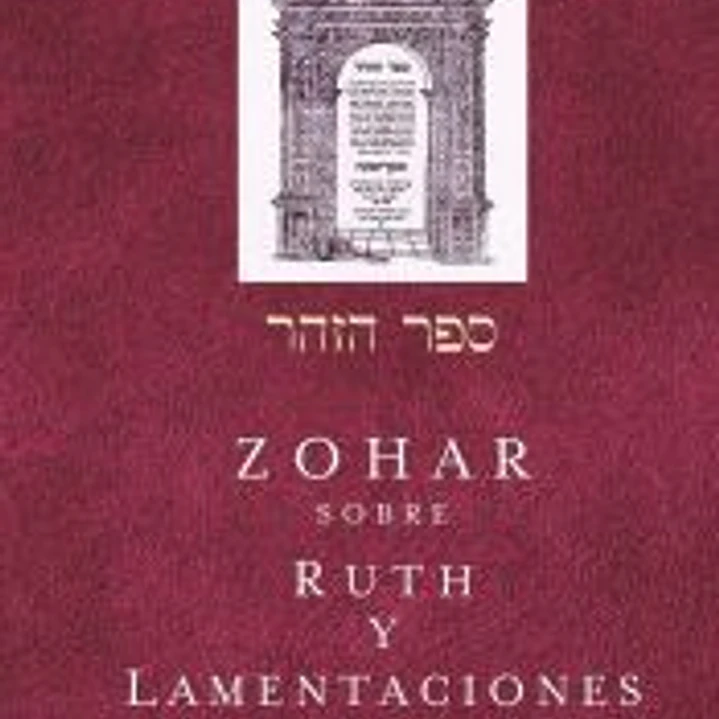 El Zohar de Ruth y Lamentaciones 1