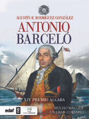 Antonio Barceló: Mucho más que un corsario
