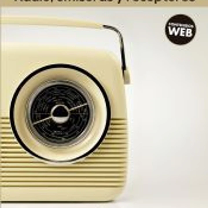 Radio, emisoras y receptores 1